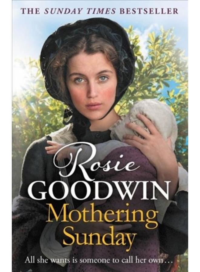 Mothering Sunday : The most heart-rending saga you'll read this year 