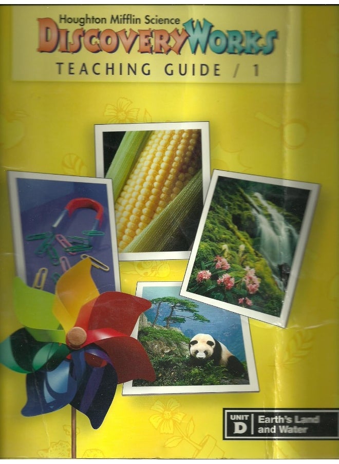 Discovery Works Teaching Guide Grade 1 Unit D Earth's Land and Water 
