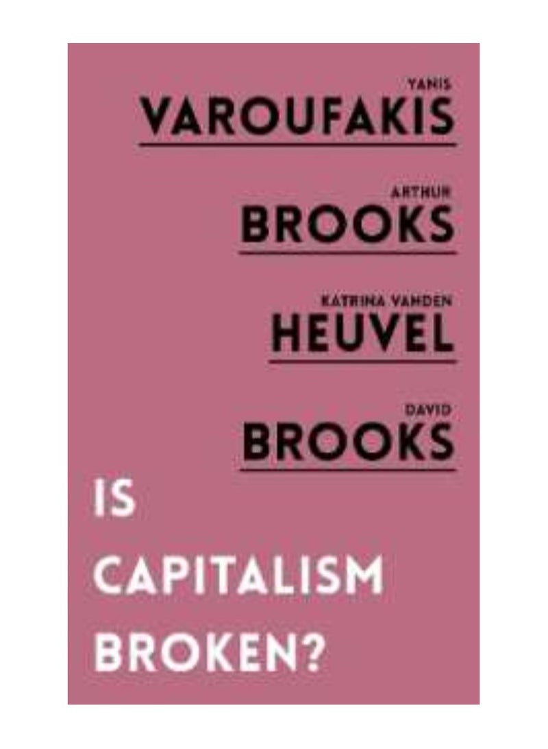 Is Capitalism Broken? 