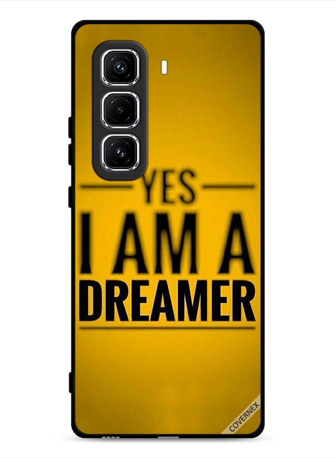 Covernex Infinix Hot 50 Pro 4G Protective Case Cover Yes I Am A Dreamer - Image 1