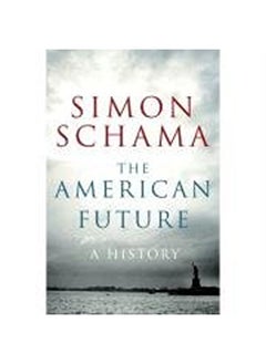 American Future, The: A History 