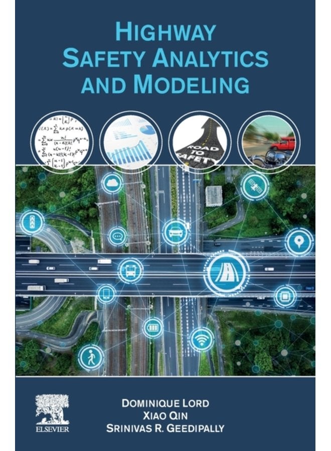 Highway Safety Analytics and Modeling - Paperback