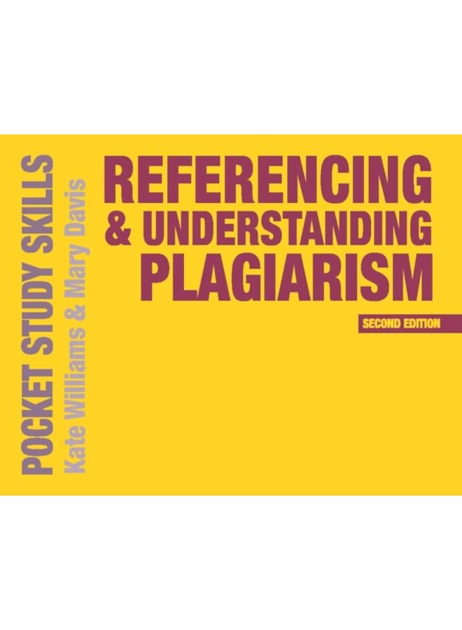 Referencing and Understanding Plagiarism 