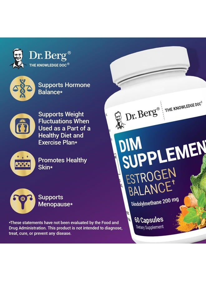 Dr. Berg Nutritionals Dr. Berg DIM Supplement Estrogen Balance - Original Estrogen Supplement for Women with Diindolylmethane for Menstrual Symptoms & Menopause Relief & Black Pepper for Enhanced Absorption - 60 Capsules - Image 4