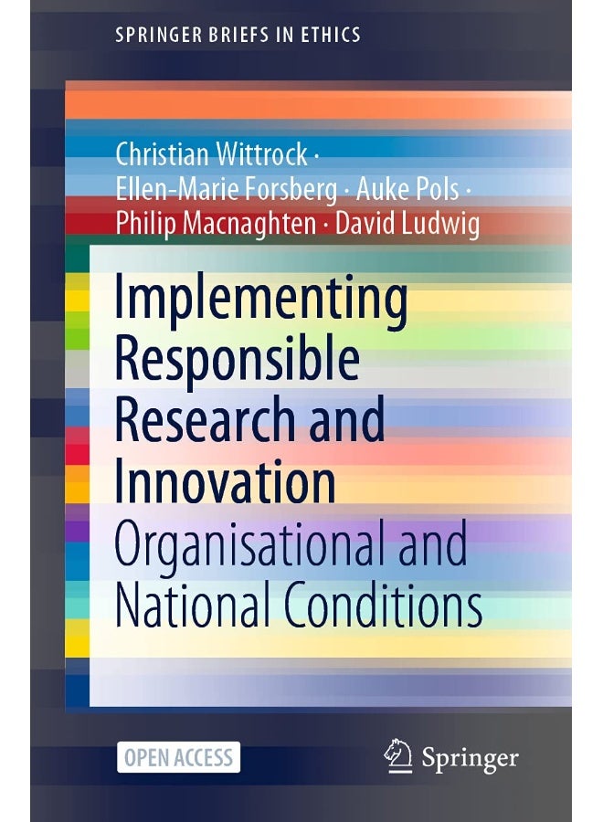 Implementing Responsible Research and Innovation: Organisational and National Conditions