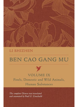 Ben Cao Gang Mu, Volume IX: Fowls, Domestic and Wild Animals, Human Substances - pzsku/ZABAB0B81DE868FAF4729Z/45/_/1739453213/6bf12e42-4f6f-4a45-b229-dade90ac7d66