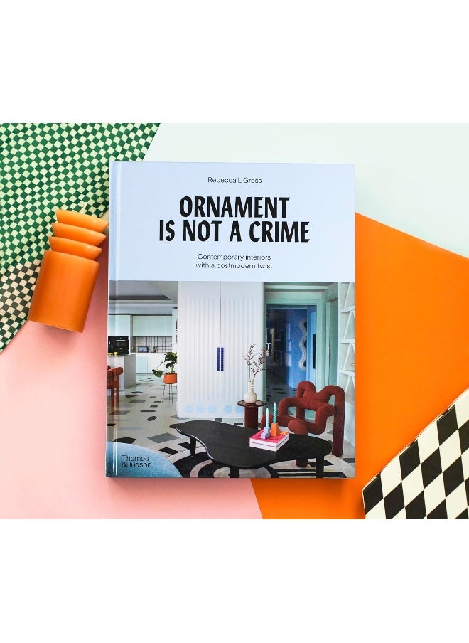 null - Ornament Is Not a Crime: Contemporary Interiors with a Postmodern Twist - Image 1
