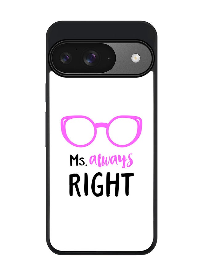 Stylizedd For Google Pixel 9 Case,Slim fit Camera Protection, Shockproof Thin Phone cover - Ms. Always Right - Image 1