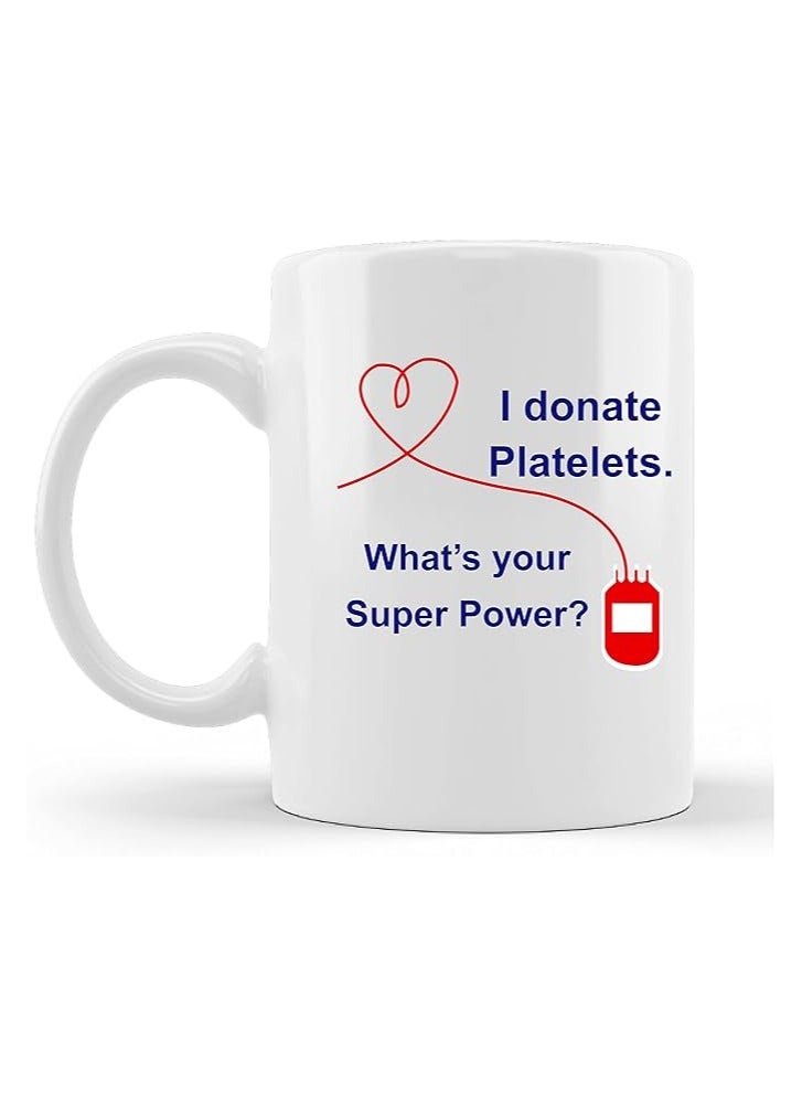Blood Donation Awareness Ceramic Coffee Mug | Give The Gift Of Life:Donate Blood|Donate Blood Save A Life|Support The Need For Blood Donors - Image 1
