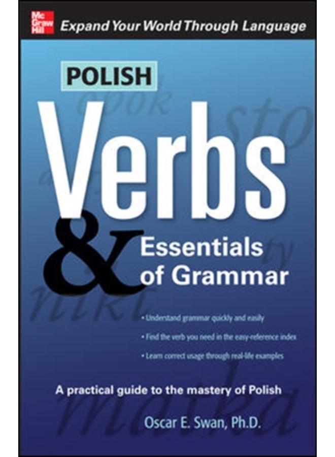 Polish Verbs & Essentials of Grammar, Second Edition 