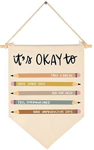 FYSIA Classroom Decor-Teacher Gift-Classroom Poster-Playroom Decoration-Child Art-Canvas Hanging Pennant Flag Banner Wall Sign Decor Present-It Is Okay to Take a Break - Image 1