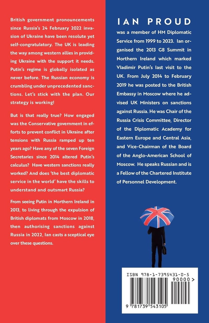 A Misfit In Moscow: How British diplomacy in Russia failed, 2014-2019 - Image 2