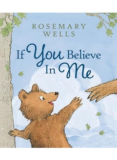 If You Believe In Me 