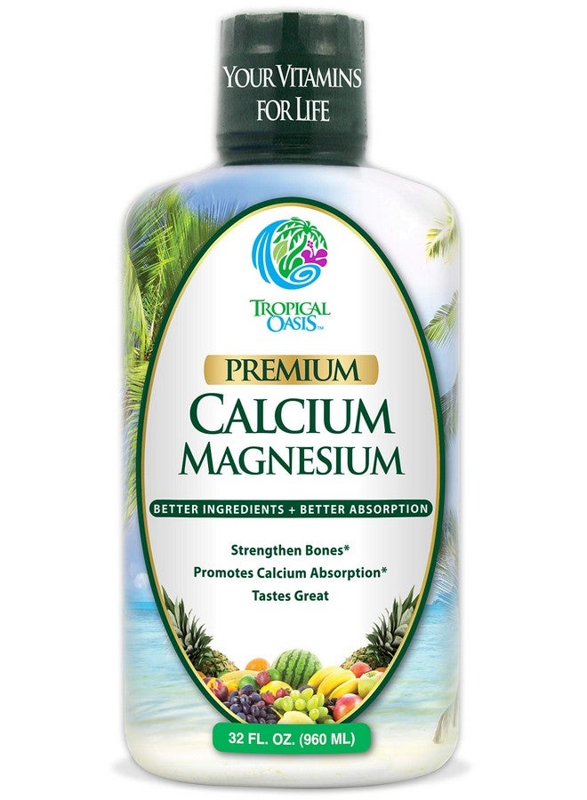 Tropical Oasis Liquid Calcium Magnesium Natural Formula W/Support For Strong Bones Liquid Vitamins W/Calcium Magnesium & Vitamin D Up To 96% Absorption By The Body. 32Oz 64 Serv. - Image 2