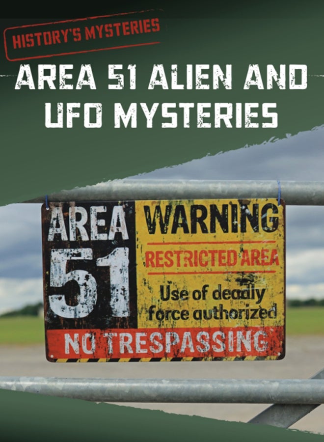 Area 51 Alien and UFO Mysteries 