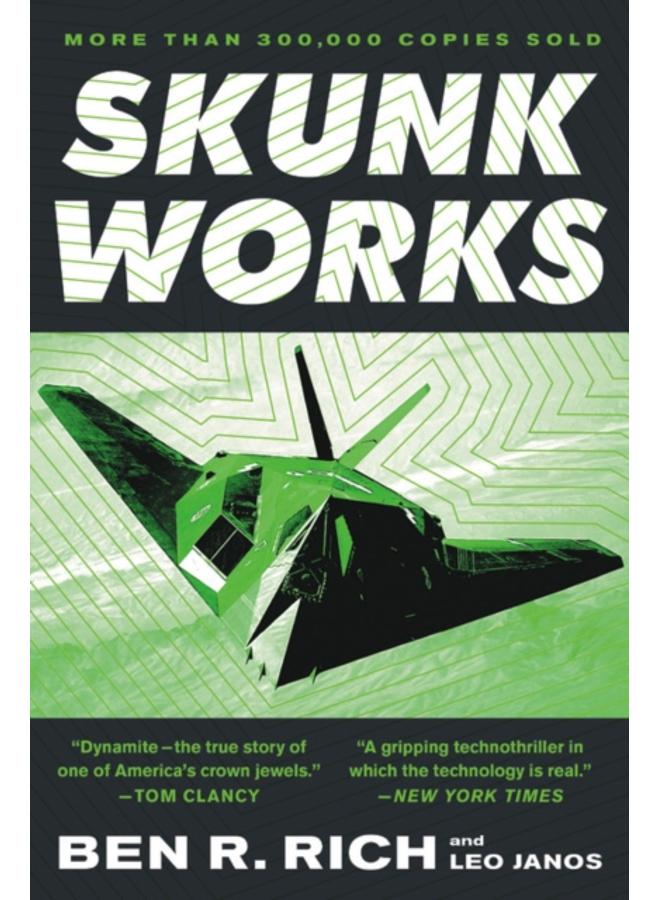Skunk Works: a Personal Memoir of My Years at Lockheed 