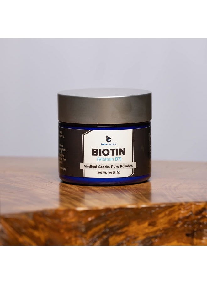Belle Chemical - Biotin (Vitamin B7) Pure Powder 4oz (113g) Hair, Nails, Metabolism, Cell Growth - Image 1