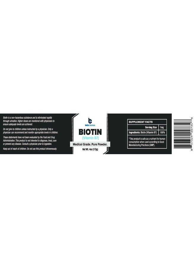 Belle Chemical - Biotin (Vitamin B7) Pure Powder 4oz (113g) Hair, Nails, Metabolism, Cell Growth - Image 1