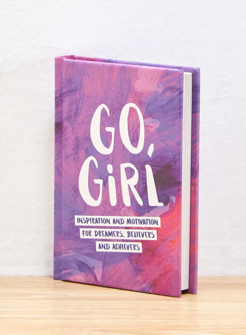 Summersdale Go, Girl - Inspiration and Motivation for Dreamers