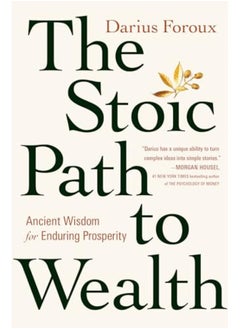 The Stoic Path To Wealth 