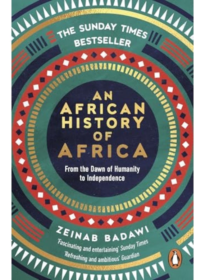 African History of Africa: From the Dawn of Humanity to Independence
