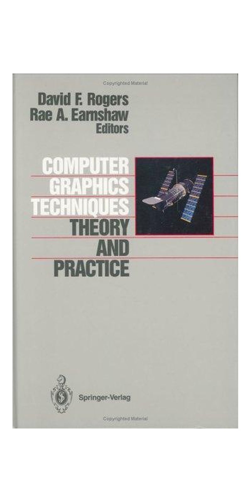 Computer graphics techniques: theory and practice | Paperback | Published by Springer-Verlag