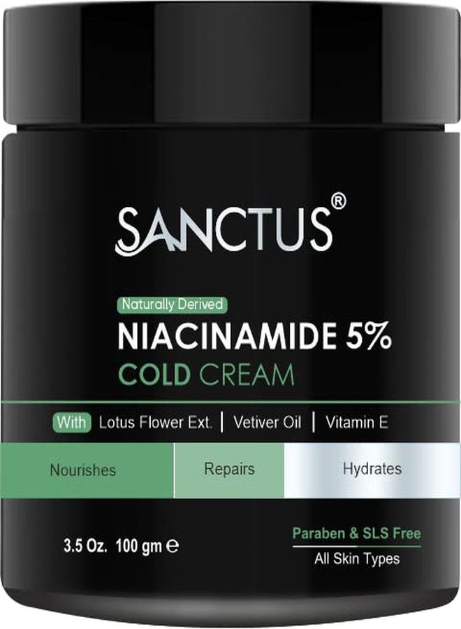 SANCTUS Moisturizing 5% Niacinamide Cold Cream - Nourishes, Repairs & Hydrates - Organic, Non Sticky, Skin Repair Formula- 100gm - Image 1