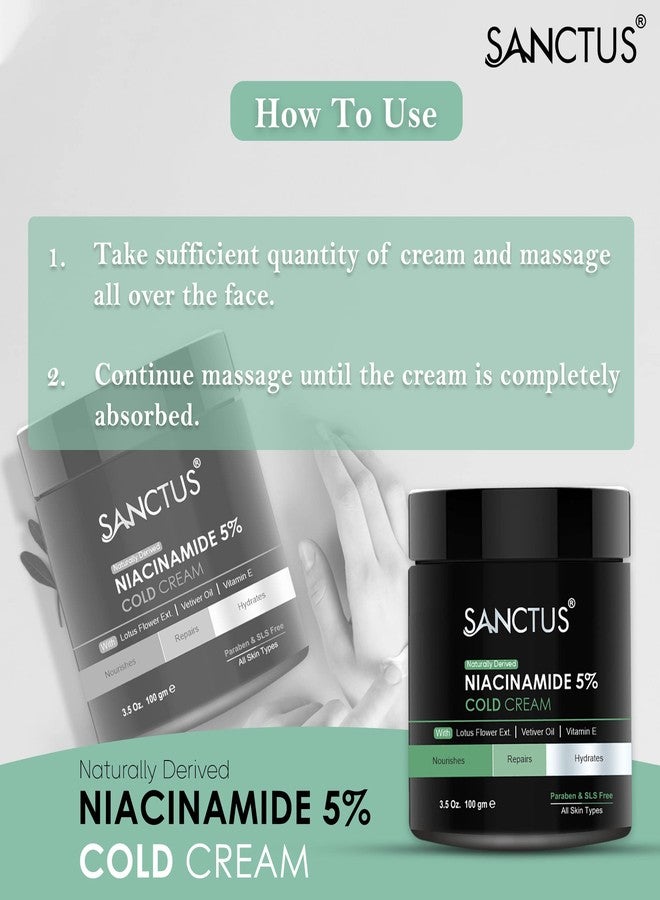 SANCTUS Moisturizing 5% Niacinamide Cold Cream - Nourishes, Repairs & Hydrates - Organic, Non Sticky, Skin Repair Formula- 100gm - Image 5