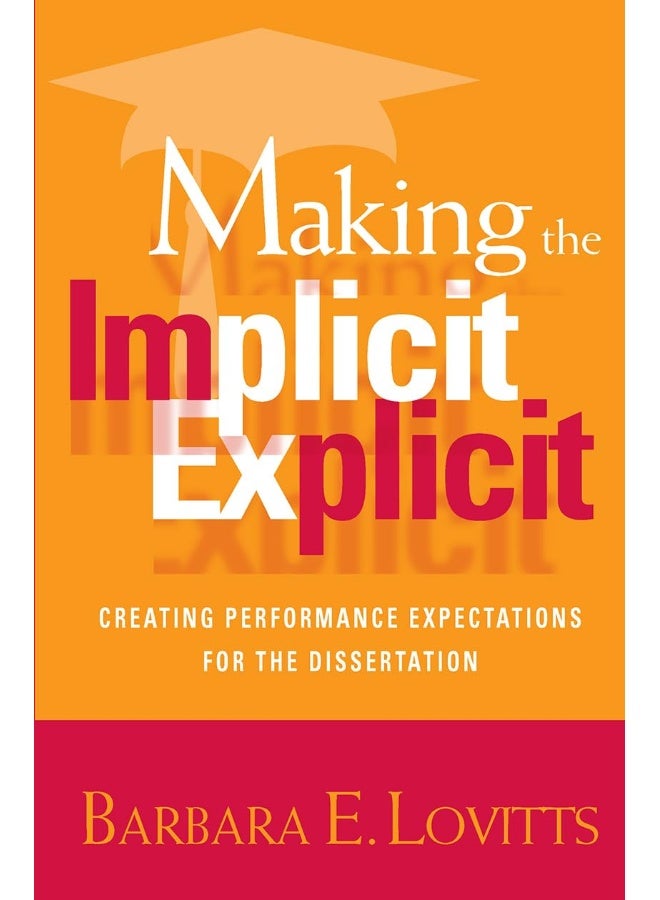 Making the Implicit Explicit: Creating Performance Expectations for the Dissertation  - Image 1