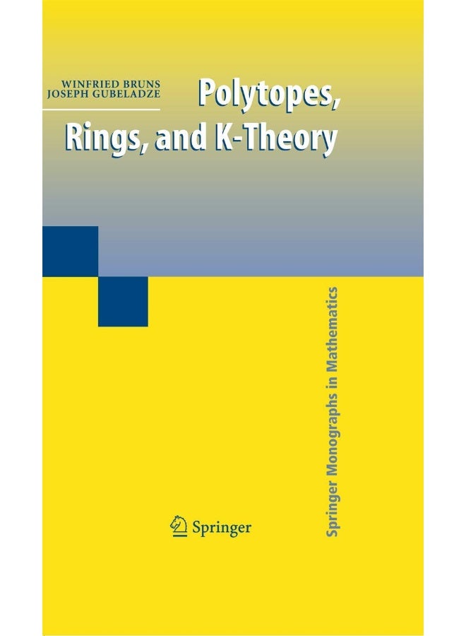 Polytopes, Rings, and K-Theory 