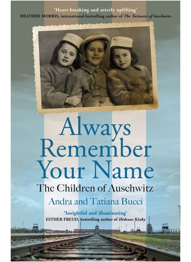 Always Remember Your Name: 'Heartbreaking and utterly uplifting' Heather Morris, author of The Tattooist of Auschwitz  - Image 2