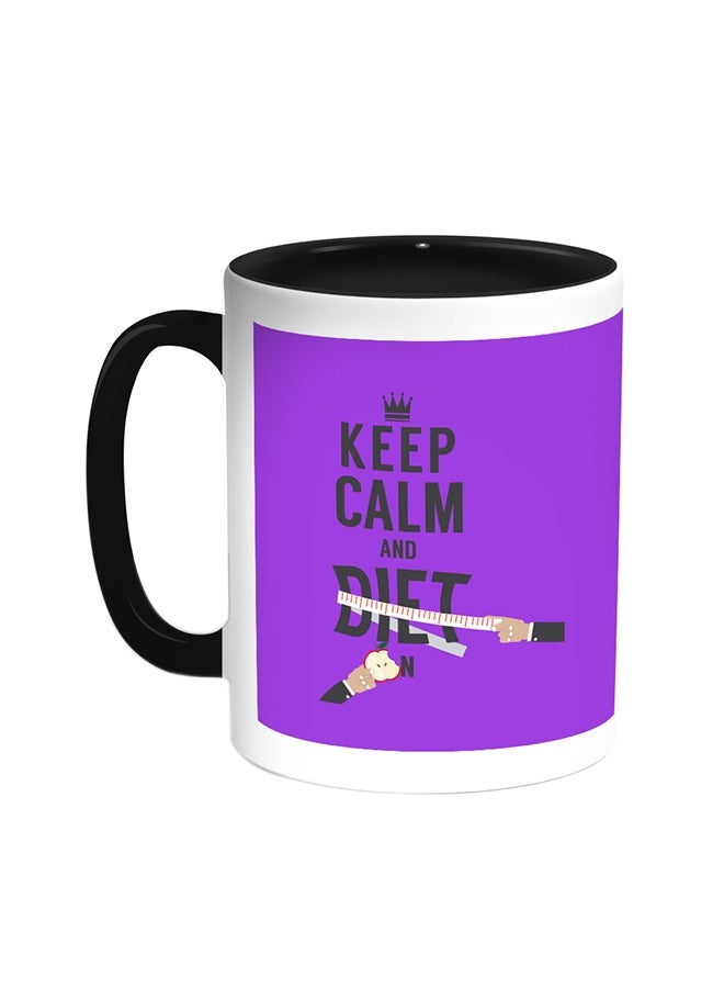 RYN Keep Calm And Diet Printed Coffee Mug Black/White 11ounce