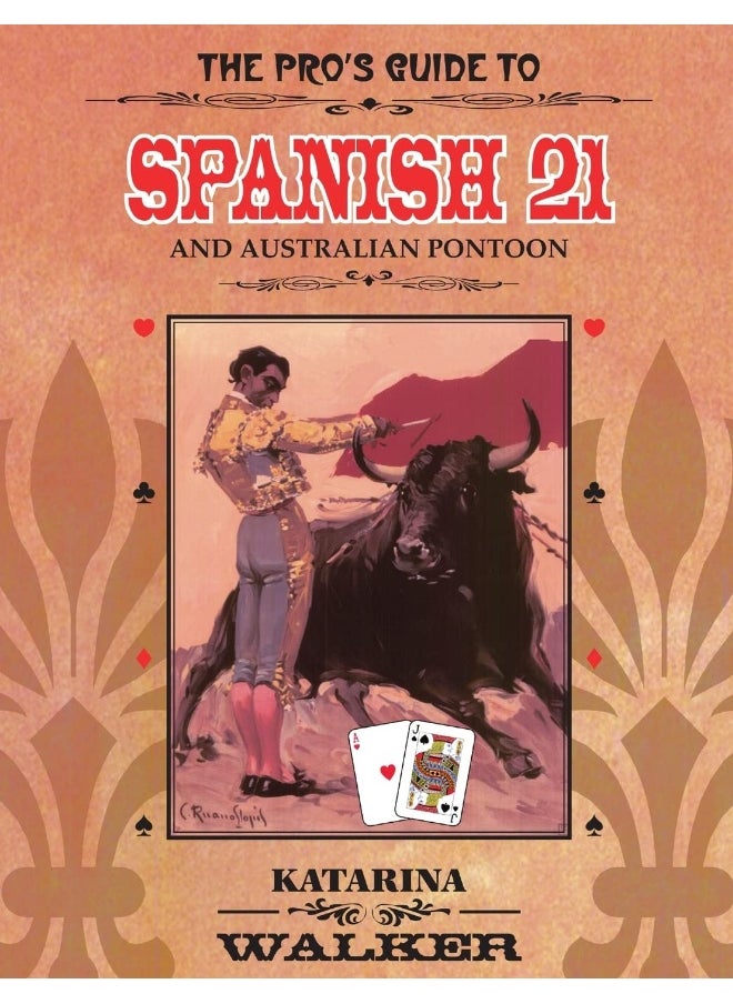 The Pro's Guide to Spanish 21 and Australian Pontoon  - Image 1