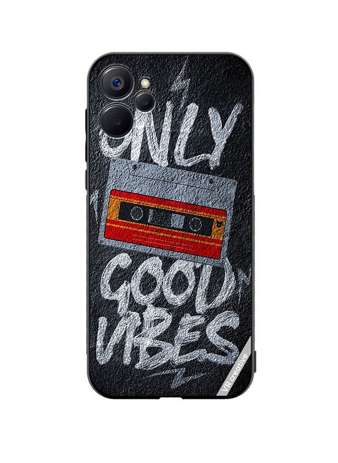 Protective Case Cover For Realme 9i 5G Only Good Vibes Design Multicolour