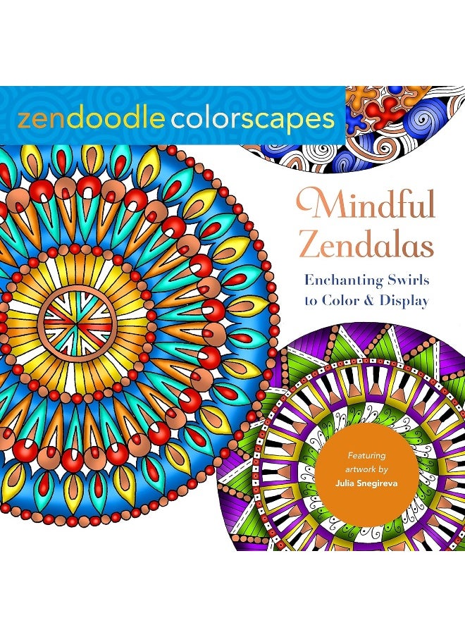 Zendoodle Colorscapes: Mindful Zendalas: Enchanting Swirls to Color & Display  - Image 3