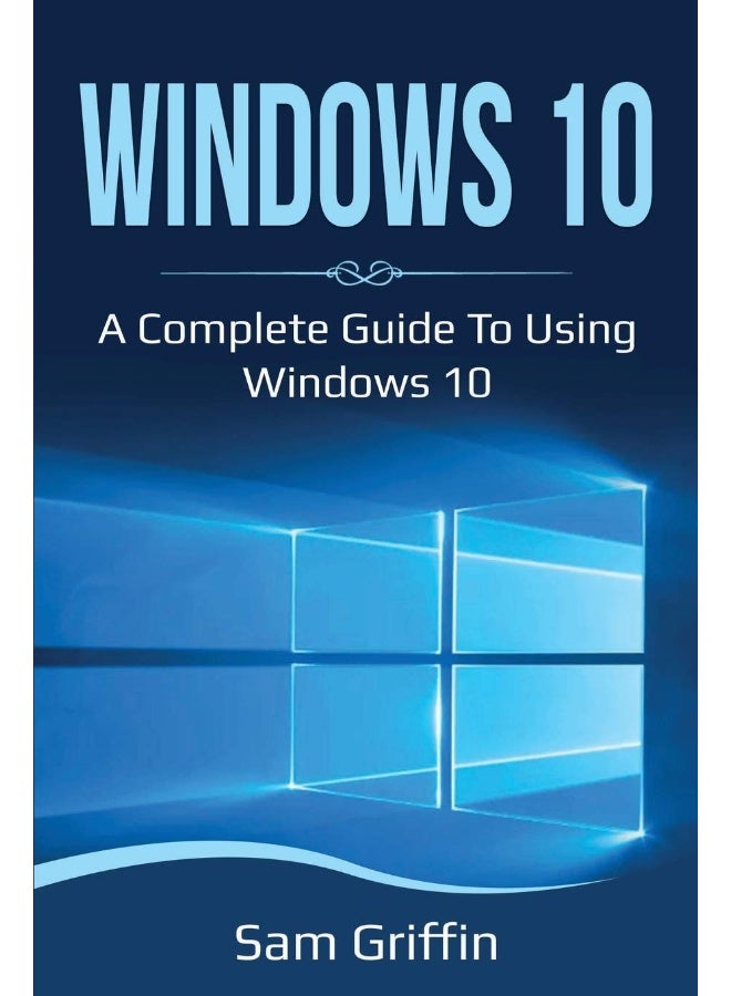 Windows 10: A Complete Guide to Using Windows 10 - Image 1