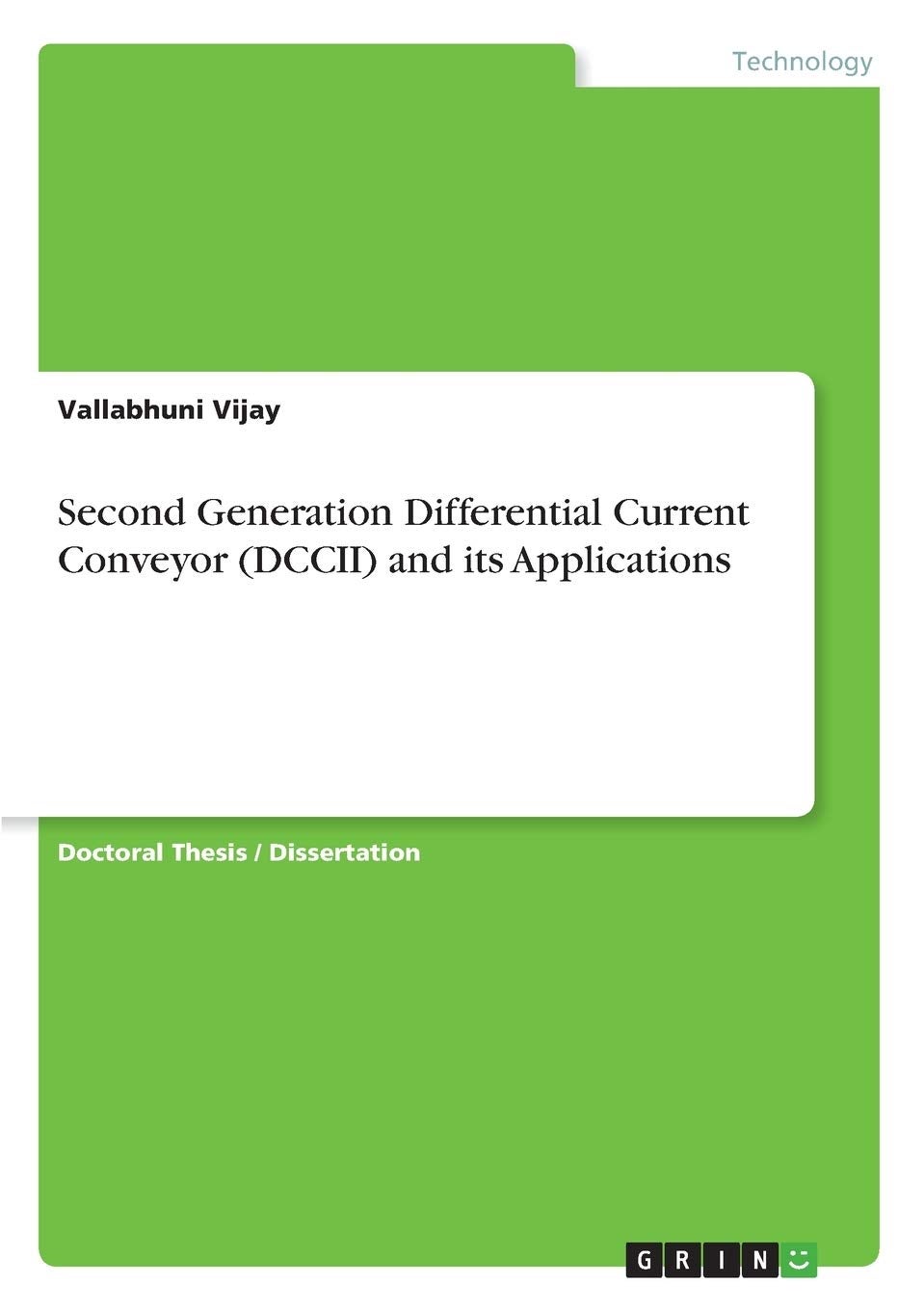 Second Generation Differential Current Conveyor (DCCII) and its ...