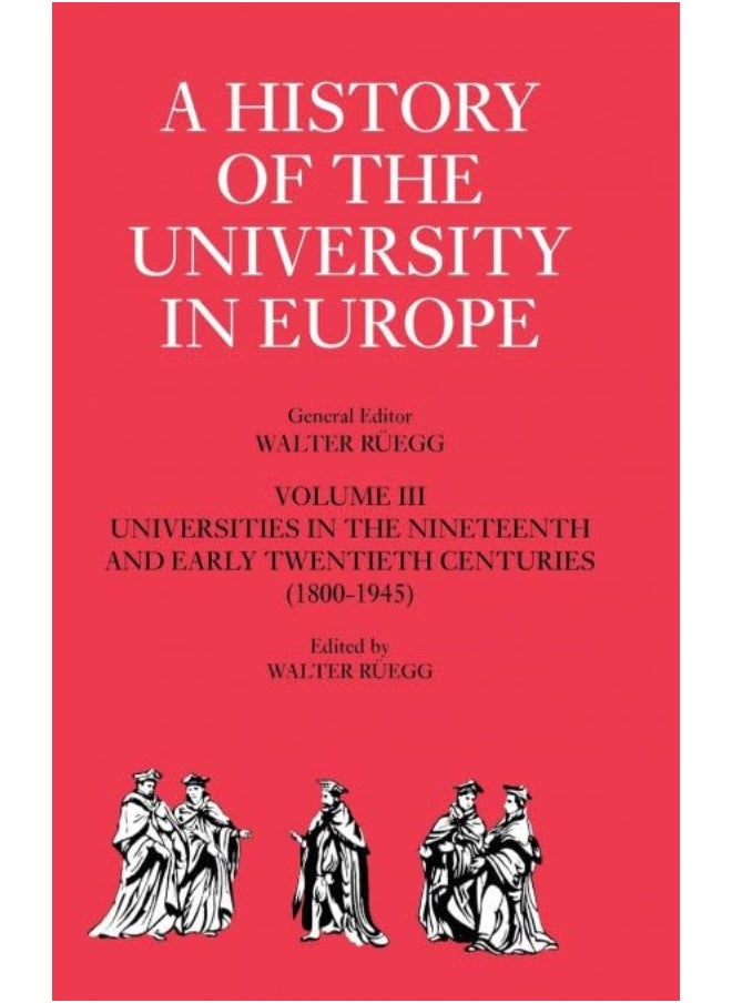 null - A History of the University in Europe: Volume 3, Universities in the Nineteenth and Early Twentieth Centuries (1800-1945) - Image 1