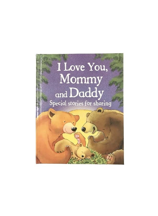 I Love You Mommy And Daddy