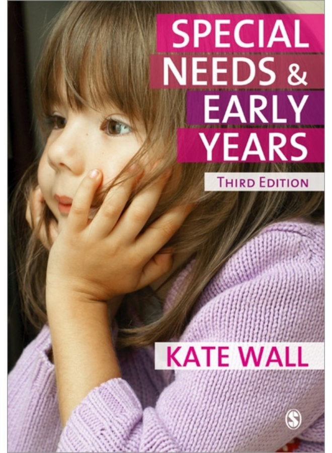 Special Needs and Early Years A Practitioner Guide - Paperback