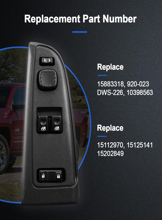 AUGREX 15883318 Master Power Window Switch Bezel Front Driver Side Fit For Chevy Silverado 1500/2500/3500 & GMC Sierra 1500/2500/3500 2003-2007 920-023 DWS-226 10398563 Replacement 15 111 2 970 - Image 2