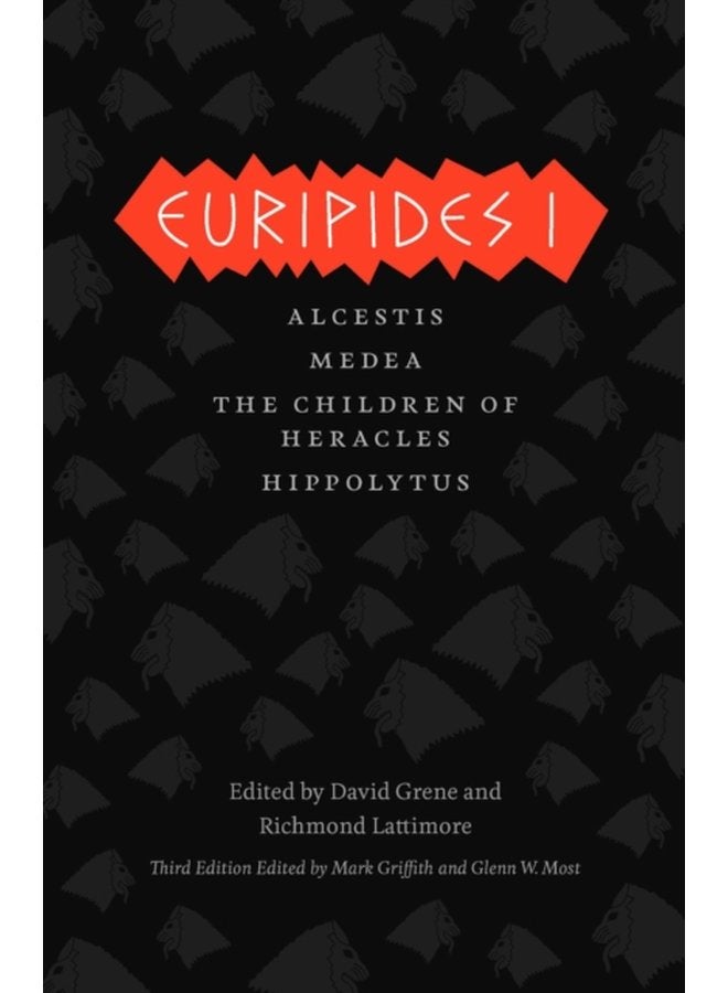 Euripides I Alcestis Medea The Children of Heracles Hippolytus - Paperback