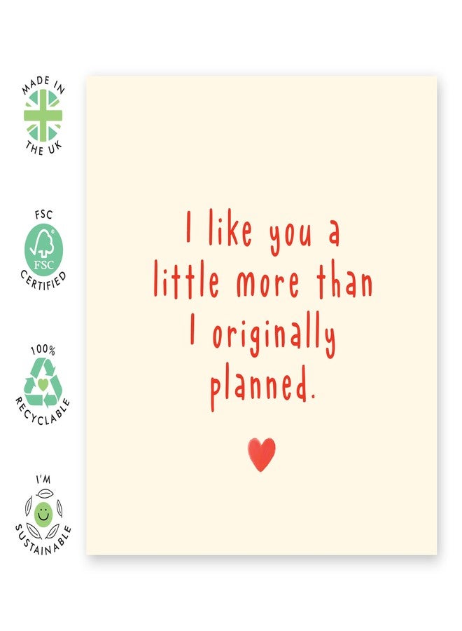 CENTRAL 23 Funny Engagement Card - Sweet Thinking Of You Card - I Like You Card For Valentines Day - I Like You More Than I Planned - I Love You Gifts For Him Her - Comes With Stickers - Image 2