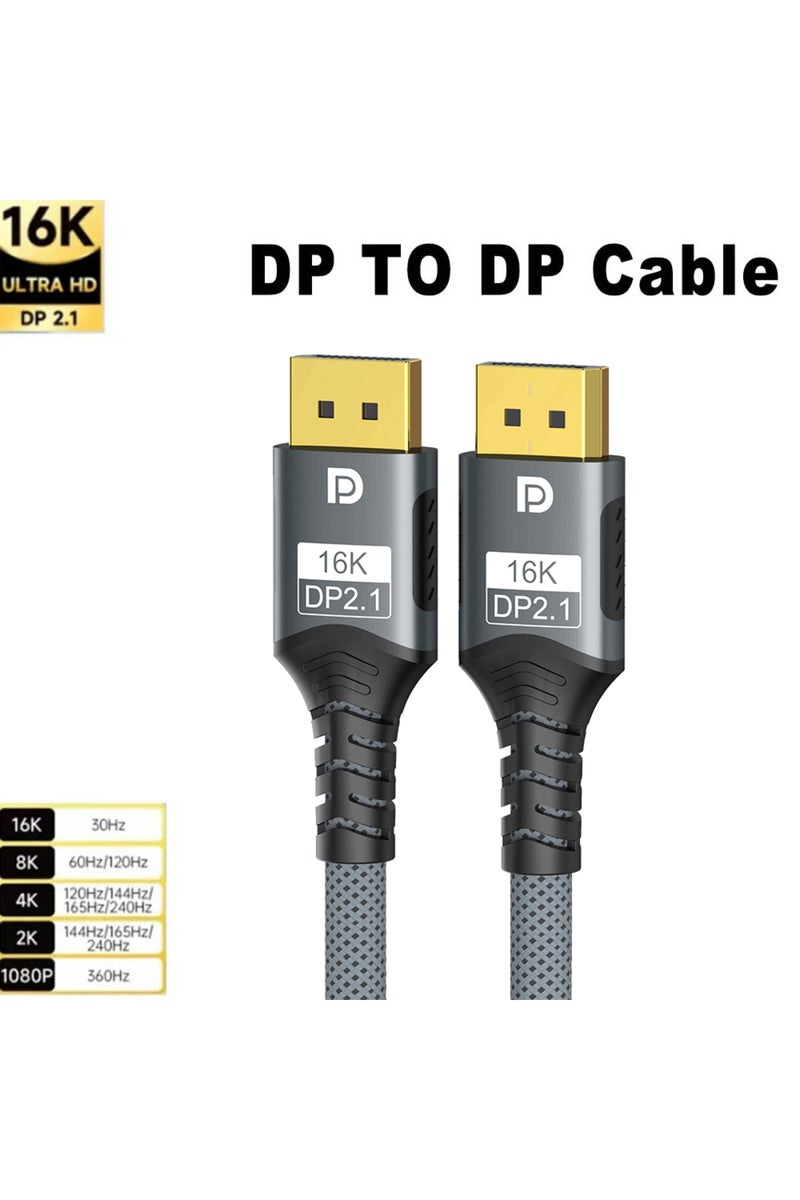 1m 16K DP 2.1 Cable-4 16K DP 2.1 Displayport Cable 16K 30Hz 8K 60Hz 4K 120Hz 32Gbps Video Audio Cabl