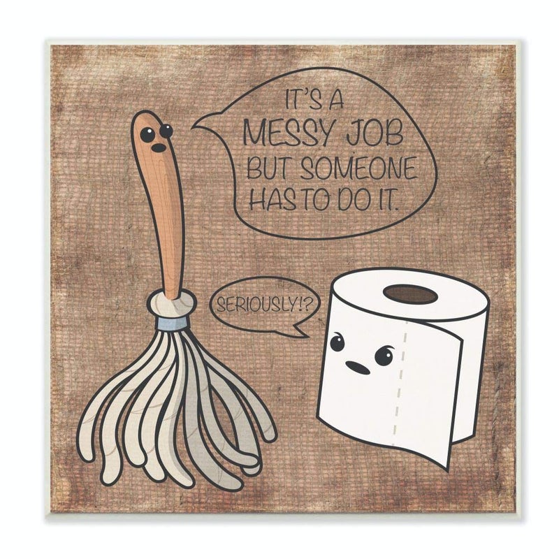 Stupell Industries Stupell Home Dcor Toilet Paper and Mop Cartoon Humor Bath Wall Plaque Art 12 x 05 x 12 Proudly Made in USA