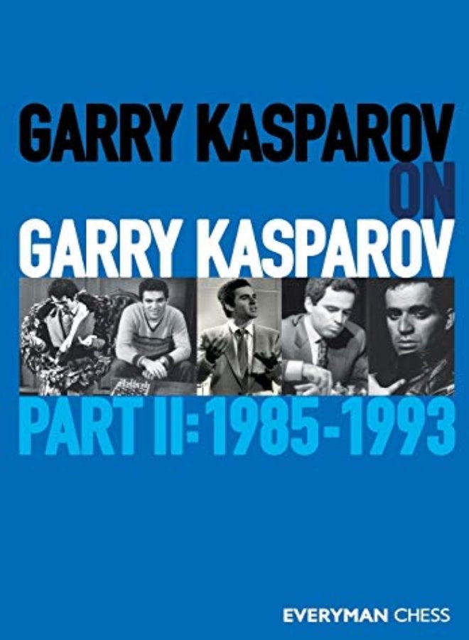 Garry Kasparov on Garry Kasparov