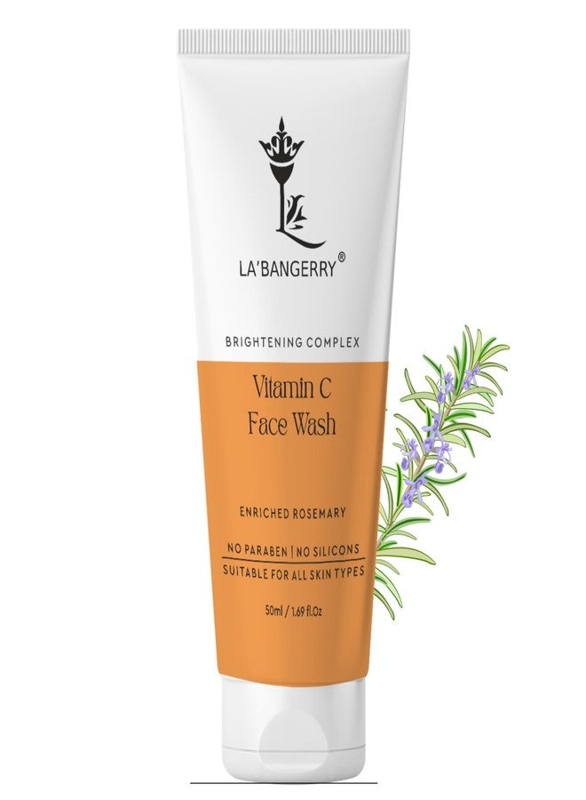 LA'BANGERRY Vitamin C Face Wash With Rosemary | Cleans Oil & Dirt | Fades Dark Spots | Improves Radiance | For All Skin Types | For Men & Women | 50 ml - Image 1