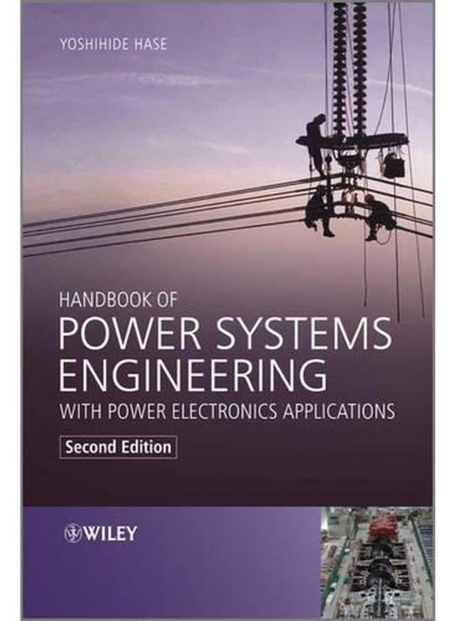 Handbook of Power Systems Engineering with Power Electronics Applications 