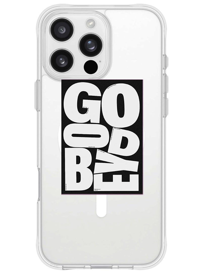 Theodor iPhone 16 Pro Max Magsafe Magnetic Case for iPhone Compatible with Wireless Charging, Shockproof Phone Bumper Cover - Goodbye - Image 1