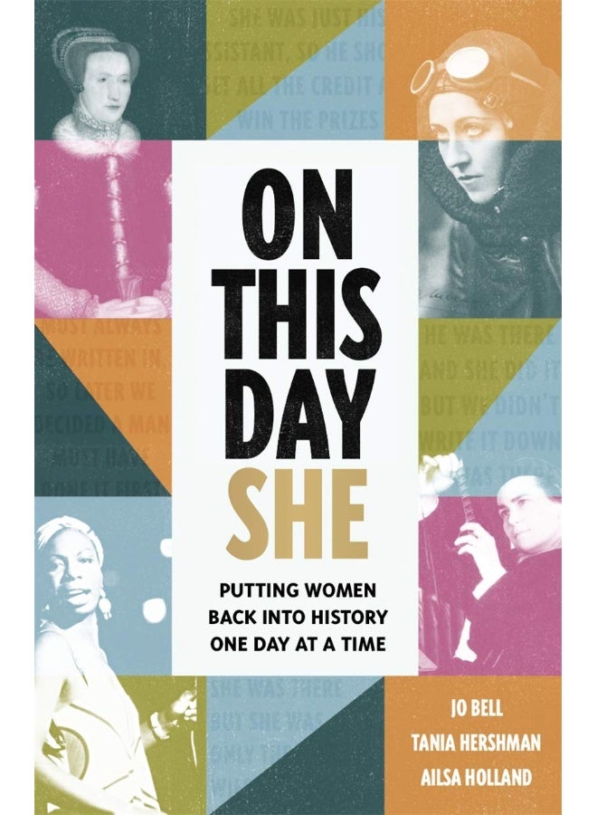 On This Day She: Putting Women Back Into History, One Day At A Time  - Image 1